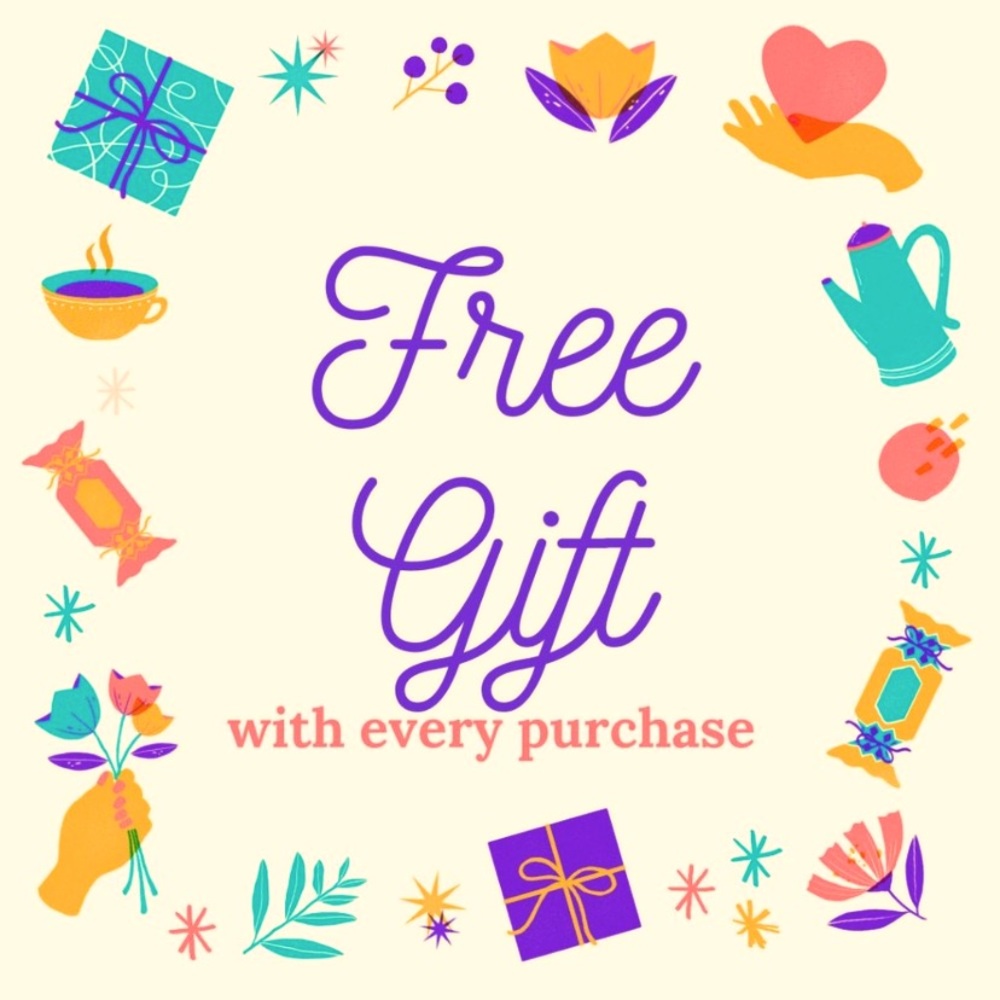 THAT’S RIGHT! Every purchase comes with a free mystery gift as a thank-you!